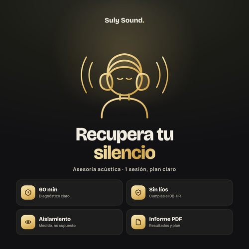 Asesoría acústica Suly Sound — Recupera tu silencio